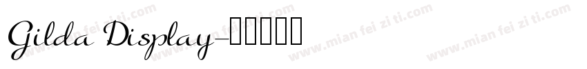 Gilda Display字体转换